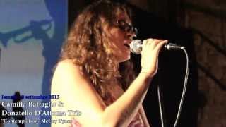 Jazzset 2013 - Camilla Battaglia & Donatello D'Attoma Trio - Contemplation - 8 settembre 2013
