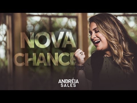 Nova Chance - Andréia Sales