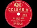 1941 HITS ARCHIVE: I Give You My Word - Eddy Duchin (June Robbins, vocal)