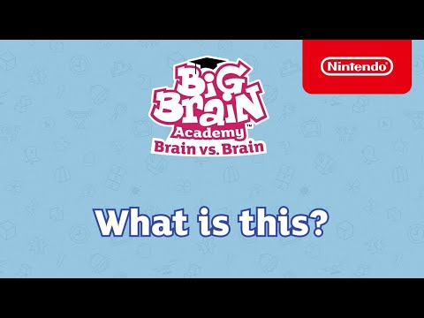 Big Brain Academy: Brain vs. Brain - Commercial 5 - Nintendo Switch