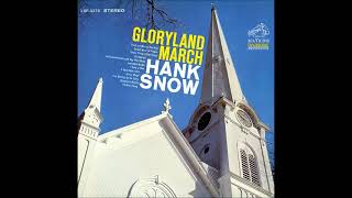 I Saw a Man ~ Hank Snow (1965)