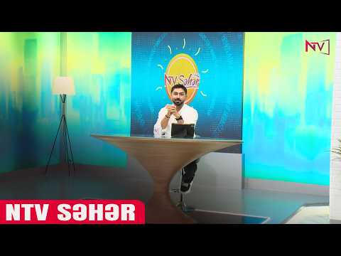 NTV SƏHƏR 27.10.2026