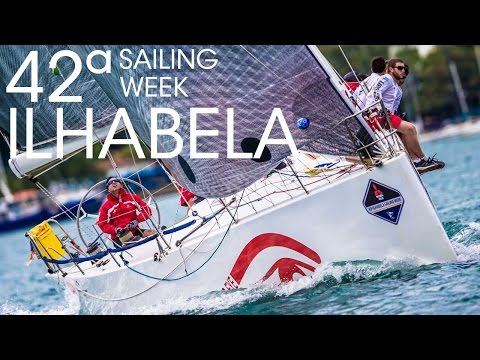 42nd Ilhabela Sailing Week | Nautical Magazine