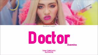 Chanmina (ちゃんみな) - Doctor [Colour Coded Lyrics Kan/Rom/Eng]