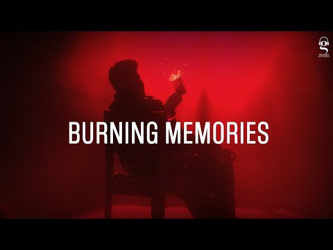 Burning Memories — watch video
