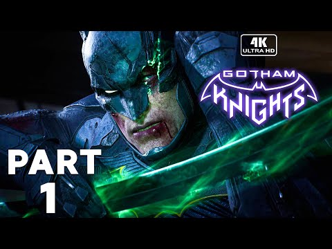 GOTHAM KNIGHTS Gameplay Walkthrough Part 1 FULL GAME [4K 60FPS PC ULTRA] - No Commentary