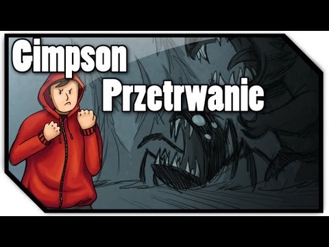 Gimpson - Przetrwanie (Rap o Don't Starve)