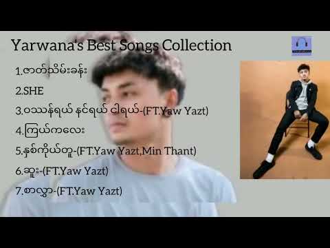 Yarwana Best Songs Collection