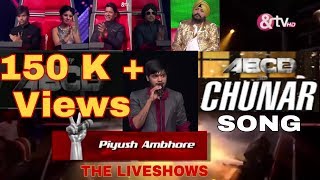 Chunar Song | Piyush Ambhore | Most Heart Touching Singing | ABCD 2 | Arijit Singh | Sachin-Jigar