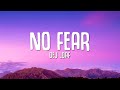 DeJ Loaf No Fear Lyrics
