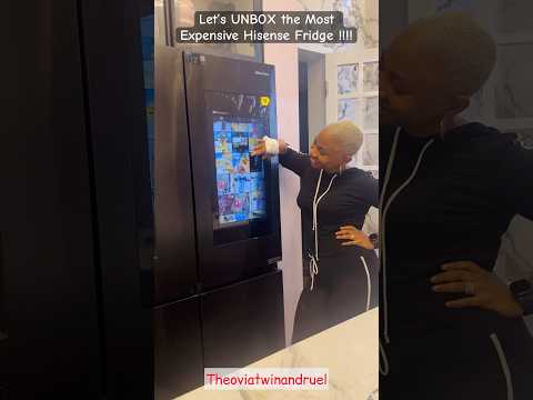 Let’s unbox the most expensive Hisense fridge and other new appliances in my kitchen !!