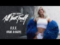 Bebe Rexha - F.F.F. (Fuck Fake Friends) (feat.  G-Eazy) [Audio]