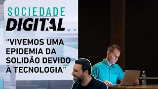Estamos mais conectados ou solitários com o avanço da IA e tecnologia?