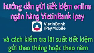 Có nên gửi tiết kiệm online tại ngân hàng Vietinbank không?