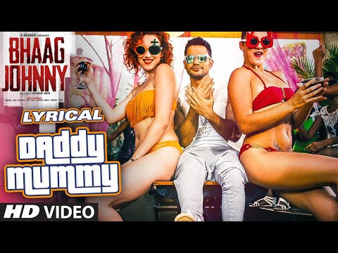 Daddy Mummy Full Song with LYRICS | Urvashi Rautela | Kunal Khemu | DSP | Bhaag Johnny | T-Series