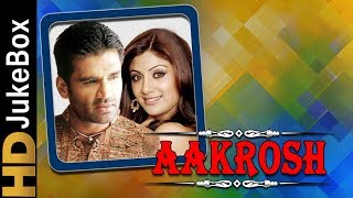 Aakrosh 1998 | Full Video Songs Jukebox | Sunil Shetty, Shilpa Shetty, Johnny Lever