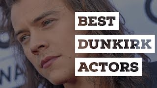Dunkirk's Outstanding Cast of Actors video