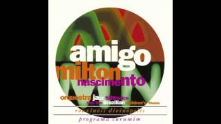 Que Bom Amigo - Milton Nascimento