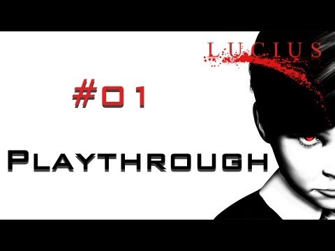 Let's play Lucius #01: Evil Little Bastard!