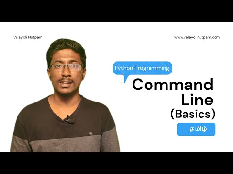 Command Line Basics Python Tutorial Tamil Valayoli Nutpam