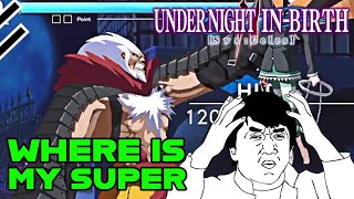 I baited the burst in UNDER NIGHT IN-BIRTH II Sys:Celes but then this happened feat Waldstein