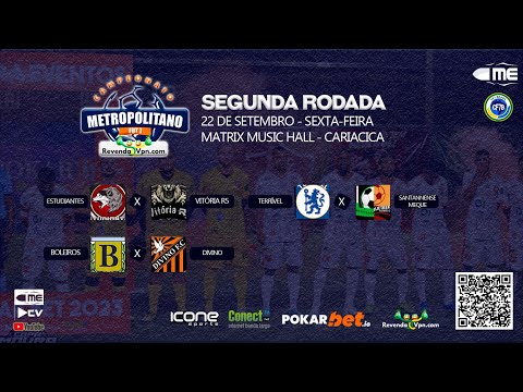 2ª RODADA CAMPEONATO METROPOLITANDO REVENDA VPN 2023 - DIA 02