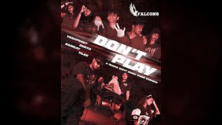 Travi$ Scott - Don&#39;t Play (A music video rework by Falcons Multimedia Productions)dir. by Yashpreet
