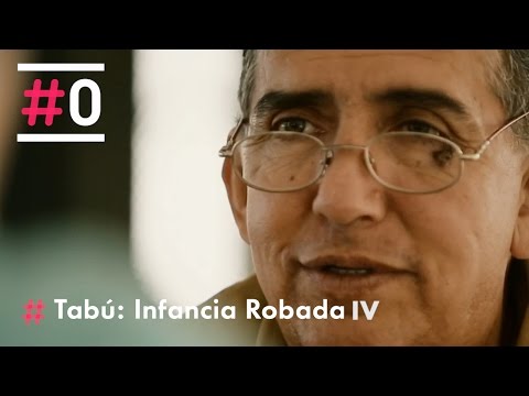 Tabú de Jon Sistiaga: Infancia Robada - Monstruo (Parte 3/4) | #0
