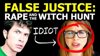 False Justice: Rape and the Witch Hunt