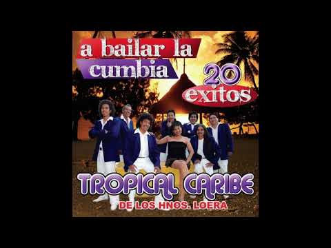 Tropical Caribe Mix Cumbias 30 Grandes Exitos
