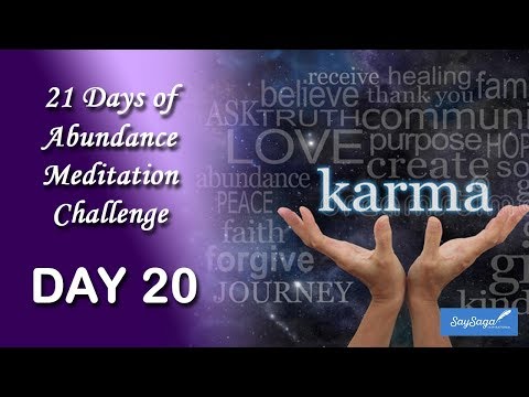 21 Days of Abundance Meditation Challenge with Deepak Chopra - Day 20