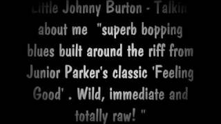 Little Johnny Burton - Talkin' about me