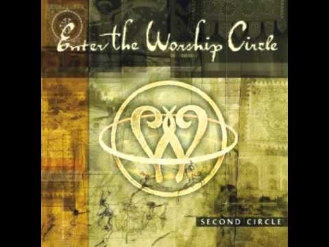 Enter The Worship Circle - Beloved