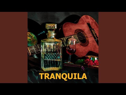 Tranquila