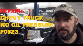 Chevy Truck No Oil Pressure - P0523