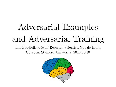 Lecture 16 | Adversarial Examples and Adversarial Training