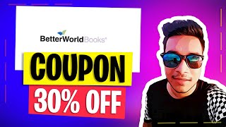 Better World Books Coupon Code | Better World Books Promo 30% OFF
