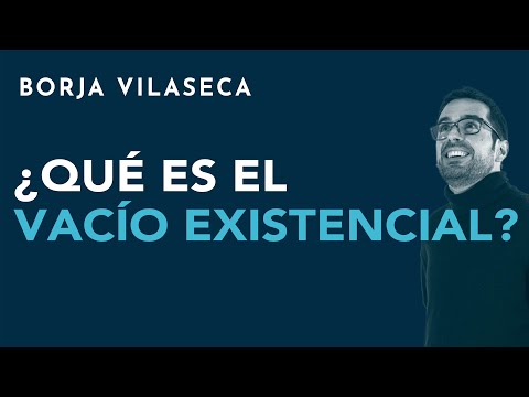 ¿Qué es el vacío existencial?