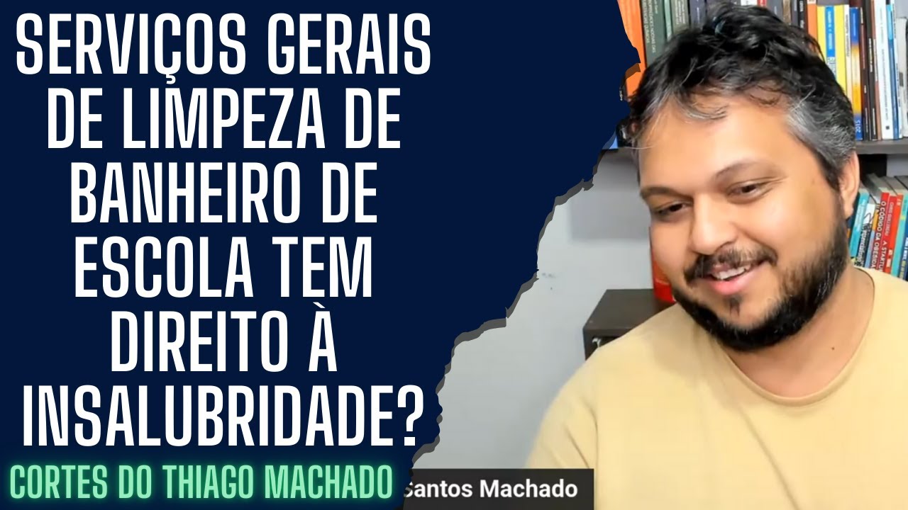 Serviços gerais de limpeza de banheiro de escola tem direito à insalubridade?