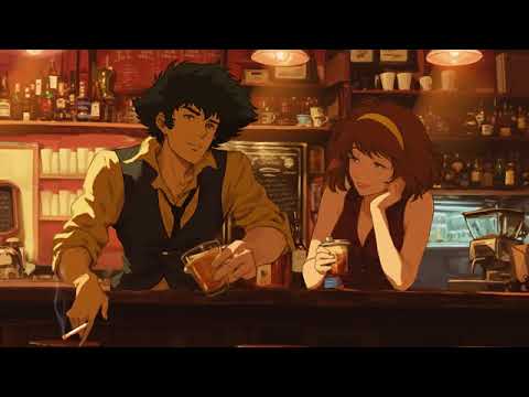 Chill over night jazzy assorted Cowboy Bebop lofi