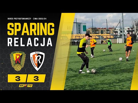 Sparing: Ruch Radzionków - Ruch Zdzieszowice