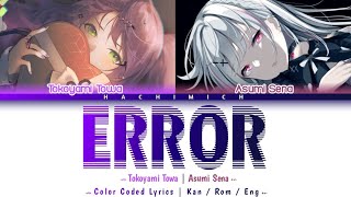 niki ft. Lily - ERROR covered by 常闇トワ / 空澄セナ【Hololive x VSPO Mashup | CC Lyrics | Kan/Rom/Eng】