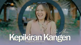 Download lagu Vita Alvia - Kepikiran Kangen mp3