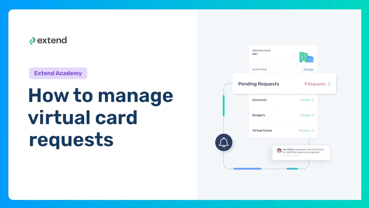 How to Manage Virtual Card Requests | Extend Academy