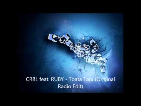 CRBL ft. Ruby -  Toata Tara (Ganja edition)