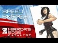 Ray-Anthony Height Speed Sketch's Faith Connors [Sponsored by Mirror's Edge: Catalyst]