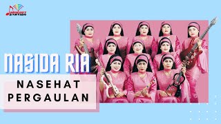 Download lagu Nasida Ria - Nasehat Pergaulan mp3