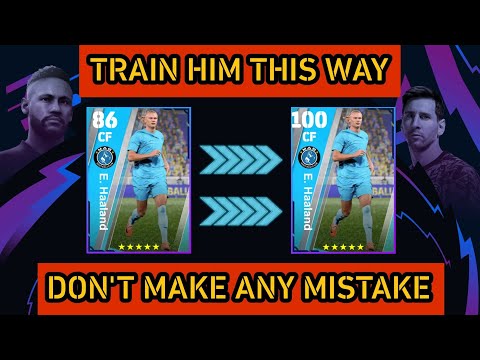 How To Train Haaland In Efootball 2023 | Manchester Pack Haaland Training | Haaland efootball 2023