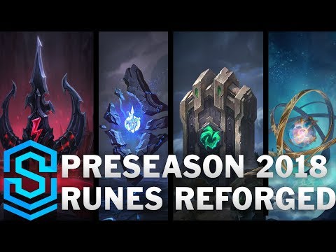Preseason 2018 - Runes Reforged