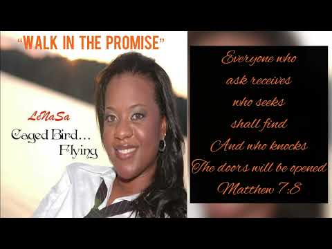 Walk in the Promise (Official Lyric Video) - LeNaSa aka Lady Harmony